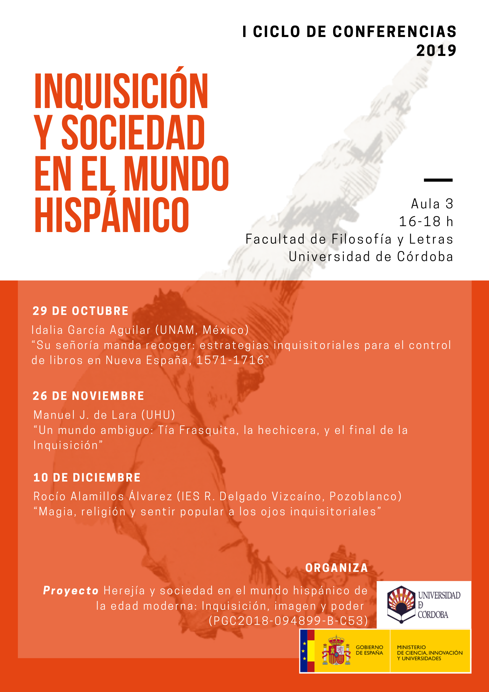 Inquisicioìn herejiìa y sociedad en el mundo hispainicoI Ciclo de conferencias 2019
