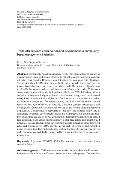 Trade-offs between conservation and development in community-based management initiatives.