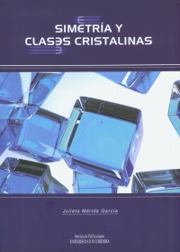 Simetria y clases cristalinas, nuevo libro del Servicio de Publicaciones de la Universidad de Córdoba