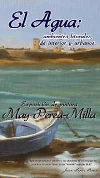 Exposición de pintura 'El agua: ambientes litorales, de interior y urbanos'