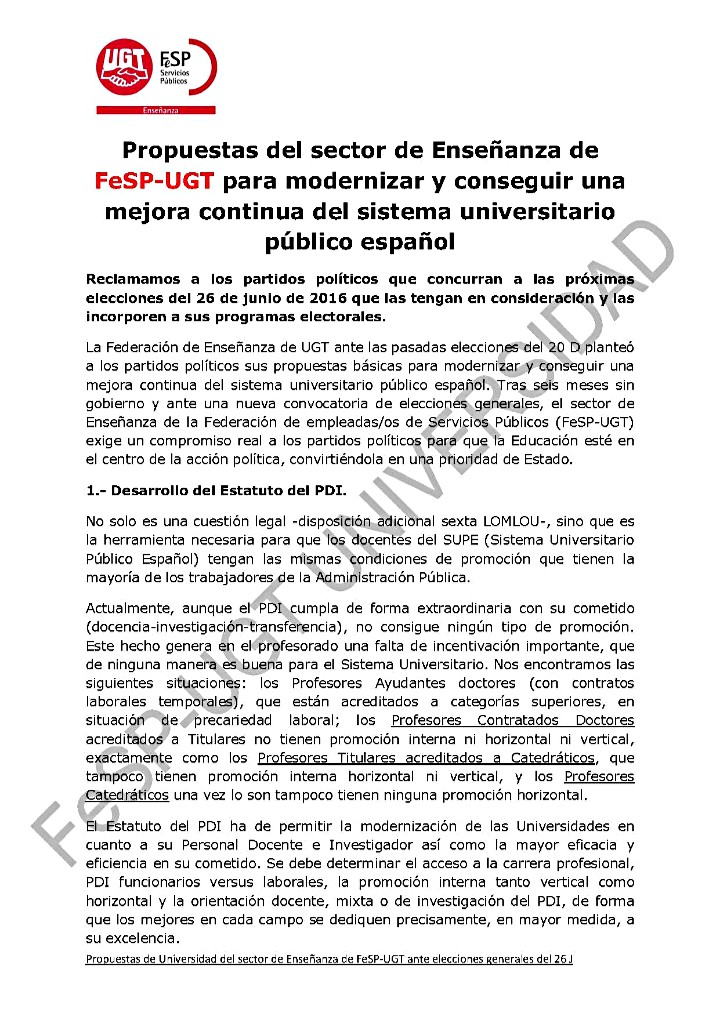 Propuestas del sector de Enseñanza de  FeSP-UGT  para modernizar y conseguir una  mejora continua del sistema universitario  público español 