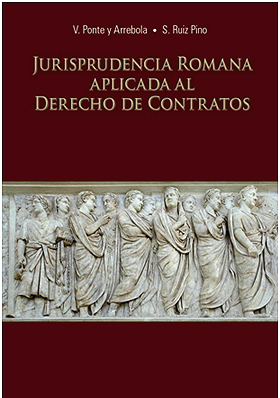 Jurisprudencia romana aplicada al derecho de contratos