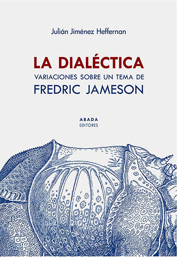 20210406 portada la dialectica variaciones tema fedric jameson