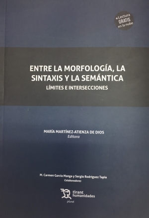 La profesora de la UCO María Martínez-Atienza de Dios publica el libro &quot;Entre la morfología, la sintaxis y la semántica del español. Límites e intersecciones&quot;