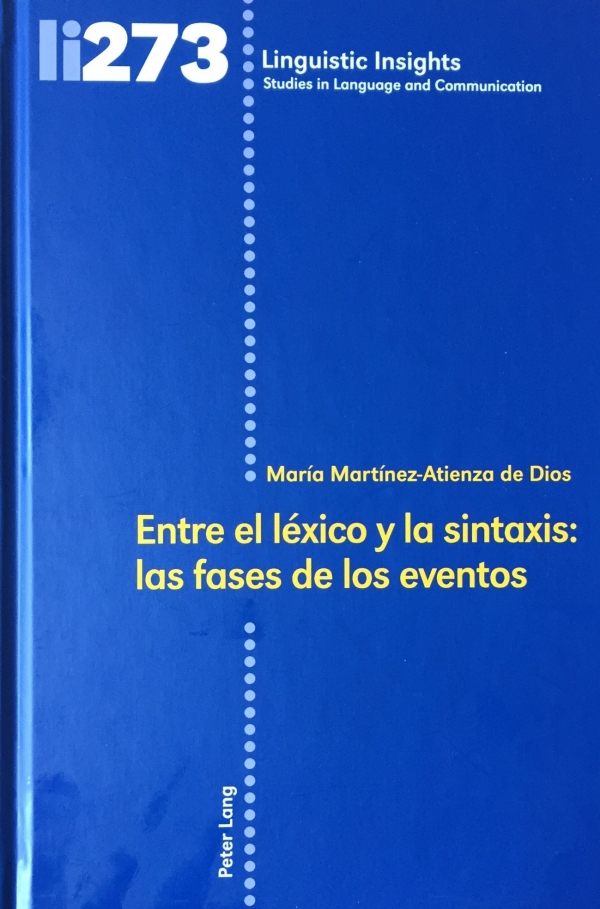 La profesora de la UCO María Martínez-Atienza de Dios publica el libro &quot;Entre el léxico y la sintaxis: las fases de los eventos&quot;