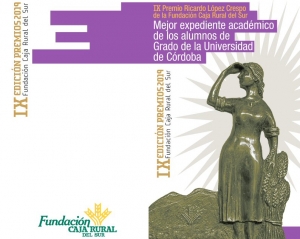 Convocatoria abierta para los IX Premios Ricardo López Crespo de la Fundación Caja Rural del Sur al mejor expediente académico