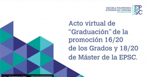 La Escuela Politécnica Superior de Córdoba celebrará de forma virtual el acto de graduación del curso 2019/2020