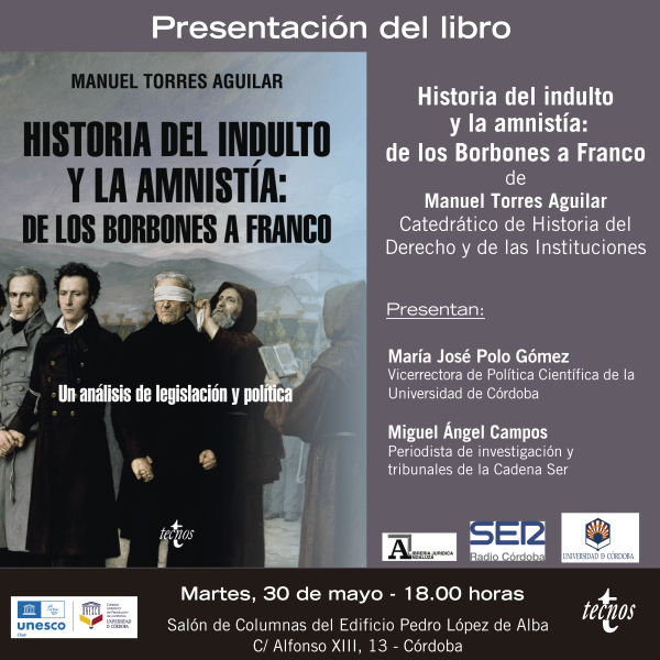 Presentación del libro “Historia del indulto y la amnistía de los borbones a Franco”