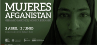 VÍDEO | Exposición 'Mujeres. Afganistán'. Seminario permanente de periodismo en zonas de conflicto 'Julio Anguita Parrado'