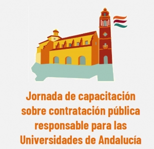 La UCO y la Escuela de Economía Social organizan una jornada de capacitación sobre contratación pública responsable para las universidades de Andalucía
