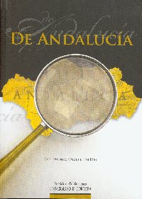 El Servicio de Publicaciones de la Universidad de Córdoba edita ' De Andalucía' recopilación de artículos periodísticos del profesor Jose Manuel Cuenca Toribio.