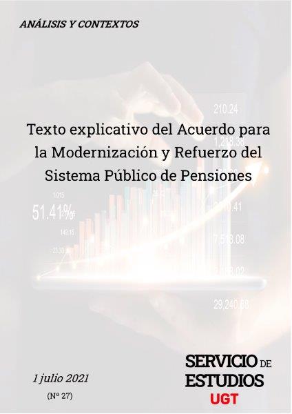 Texto explicativo del Acuerdo para la Modernización y Refuerzo del Sistema Público de Pensiones